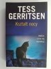 KSZTAŁT NOCY - Tess Gerritsen
